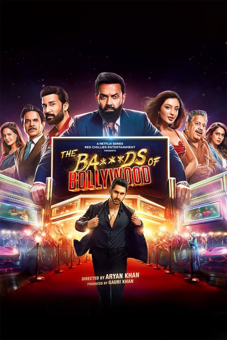 The Ba***ds of Bollywood (2025) Season 01 & Watch FREE
