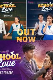 {S01 EPi 1-2 } School Love (2026) S01 EPi 1-2 Added Dawnload And Watch Free MovieHub25.com